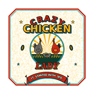 Crazy Chicken Lady. It Started With Two. — art by Bazzai Studio