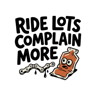 RIDE LOTS COMPLAIN MORE — art by Bazzai Studio