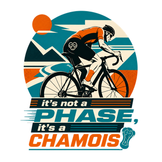 it's not a phase, it's a chamois — art by Bazzai Studio