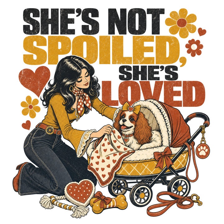 She's not spoiled, she's loved — dog mom life t-shirt design by Bazzai Studio