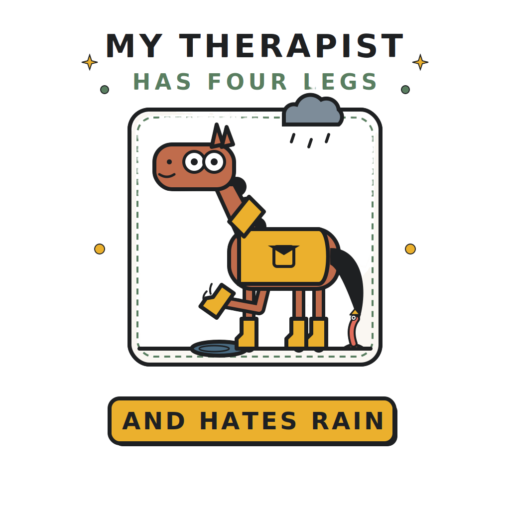 My Therapist Has Four Legs and Hates Rain — art by Bazzai Studio
