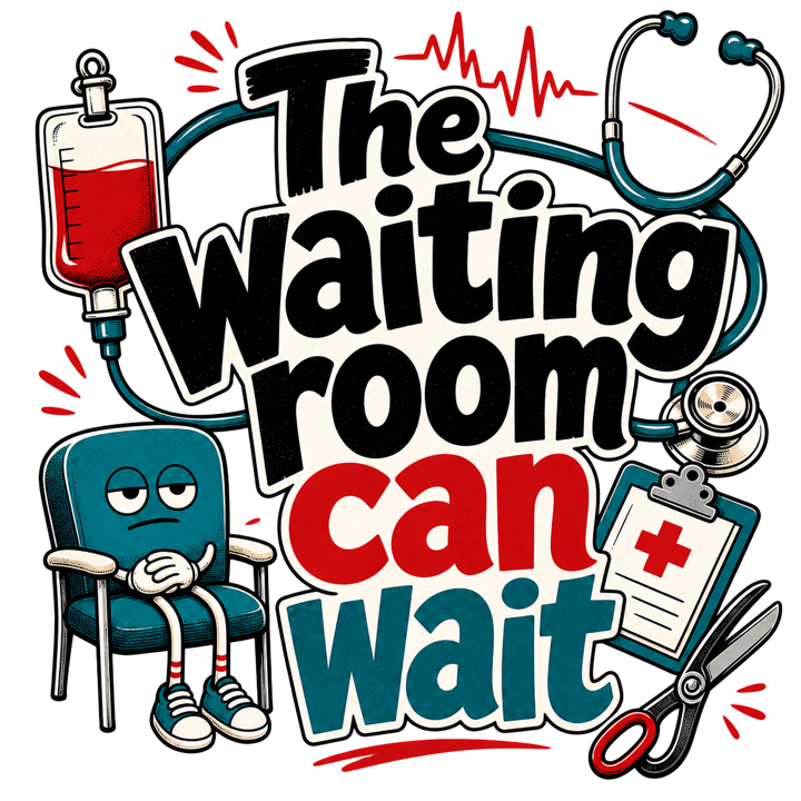 The waiting room can wait — er nurse humor t-shirt design by Bazzai Studio