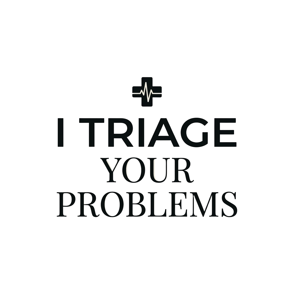I triage your problems — art by Bazzai Studio
