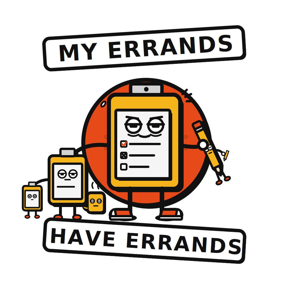 MY ERRANDS HAVE ERRANDS — art by Bazzai Studio