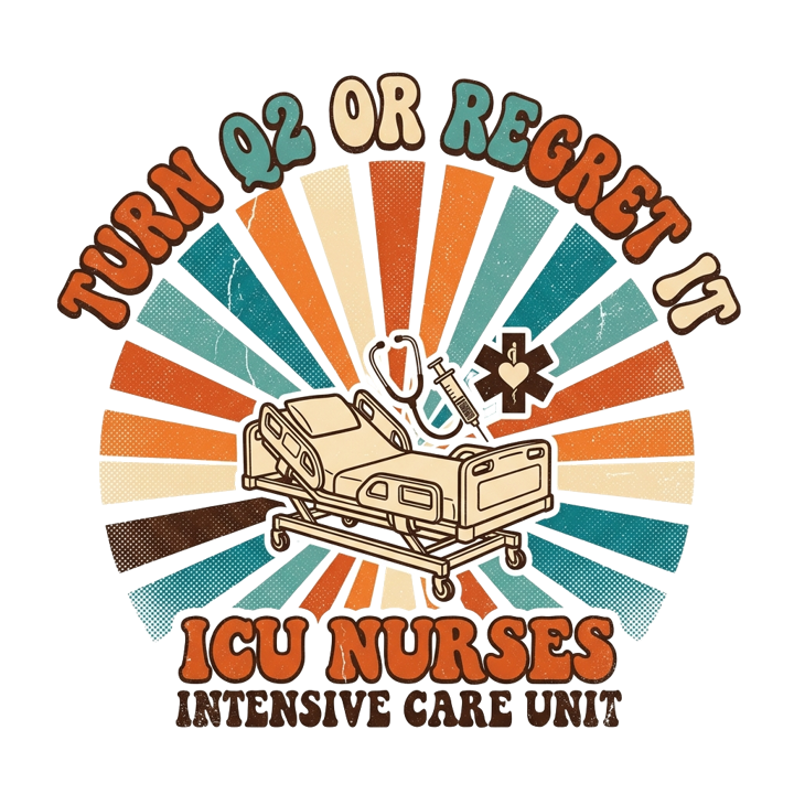 TURN Q2 OR REGRET IT — icu nurse humor t-shirt design by Bazzai Studio