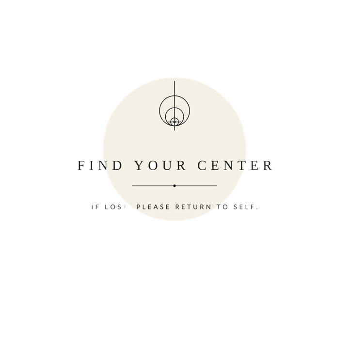 FIND YOUR CENTER — meditation mindful life t-shirt design by Bazzai Studio