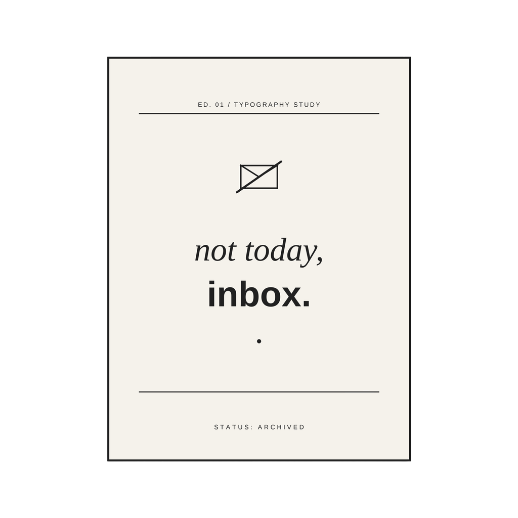 not today, inbox — art by Bazzai Studio