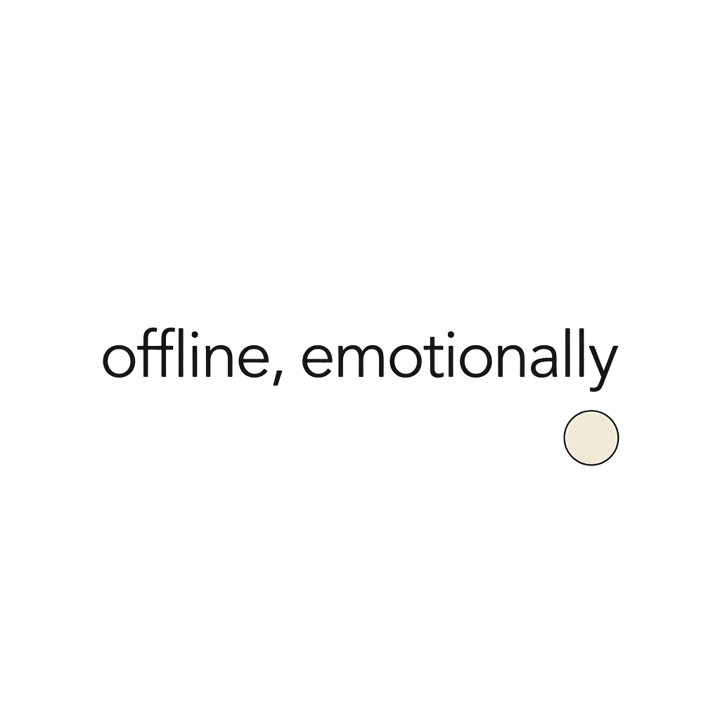 offline, emotionally — minimalist dry humor t-shirt design by Bazzai Studio