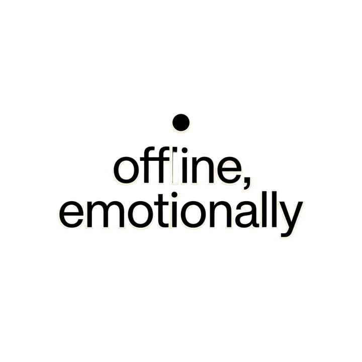 offline, emotionally — minimalist dry humor t-shirt design by Bazzai Studio