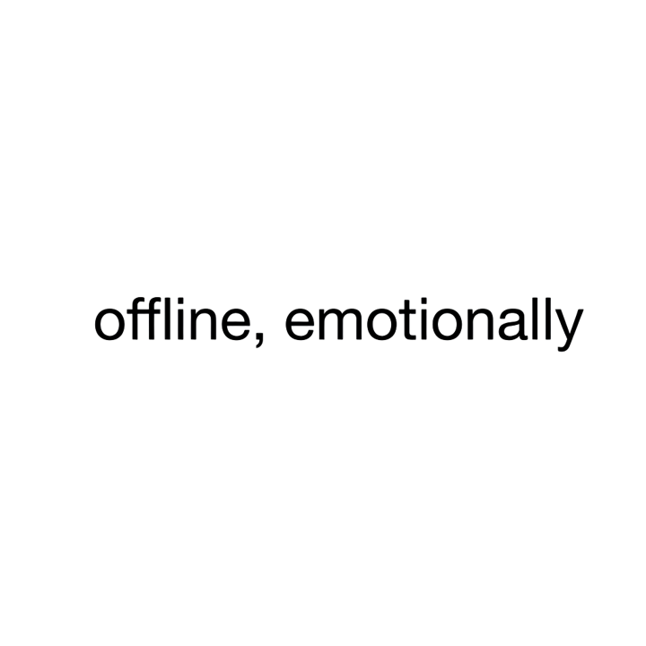 offline, emotionally — minimalist dry humor t-shirt design by Bazzai Studio
