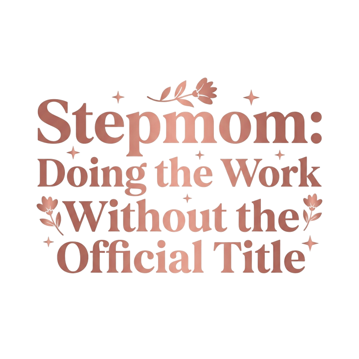 Stepmom Recognition — momlife t-shirt design by Bazzai Studio