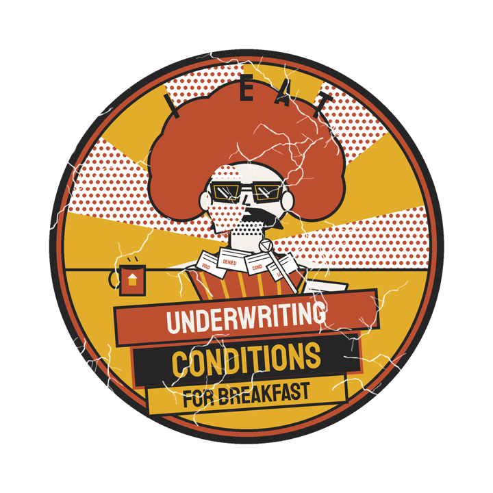 I EAT UNDERWRITING CONDITIONS FOR BREAKFAST — mortgage t-shirt design by Bazzai Studio