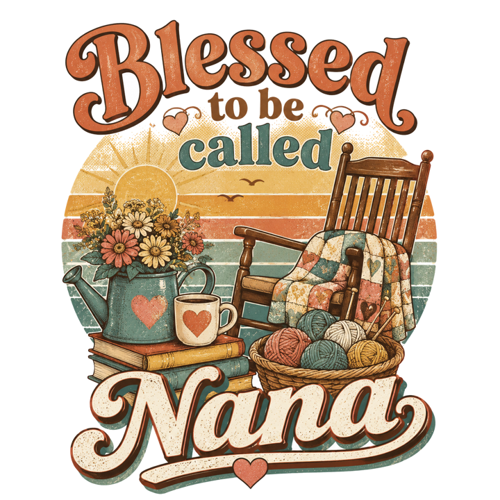 Blessed to be called Nana — nana grandma life t-shirt design by Bazzai Studio