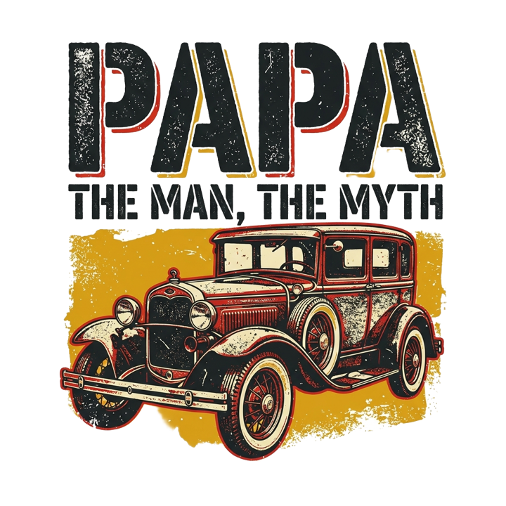 PAPA: THE MAN, THE MYTH — papa t-shirt design by Bazzai Studio