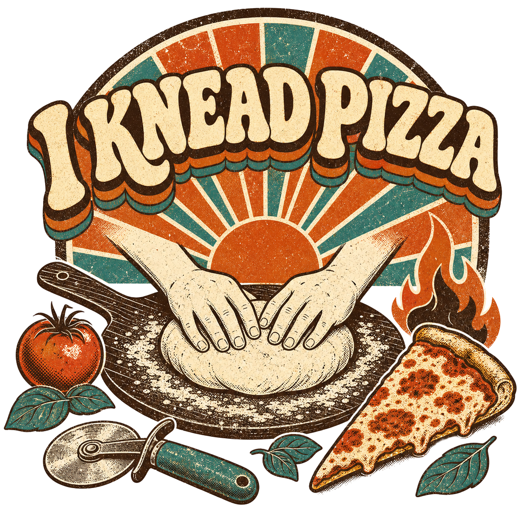 I KNEAD PIZZA — art by Bazzai Studio