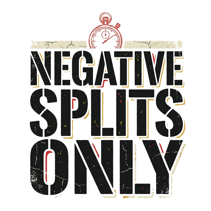NEGATIVE SPLITS ONLY — running t-shirt design by Bazzai Studio
