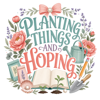 PLANTING THINGS AND HOPING — art by Bazzai Studio