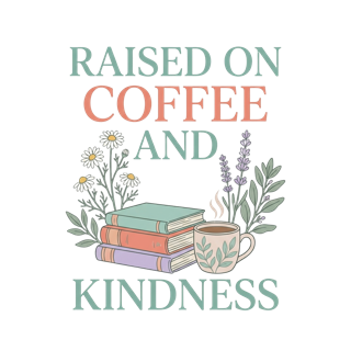 RAISED ON COFFEE AND KINDNESS — art by Bazzai Studio