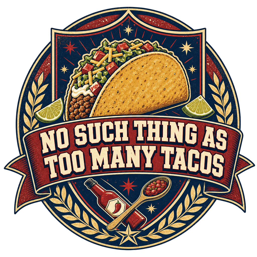 NO SUCH THING AS TOO MANY TACOS — art by Bazzai Studio