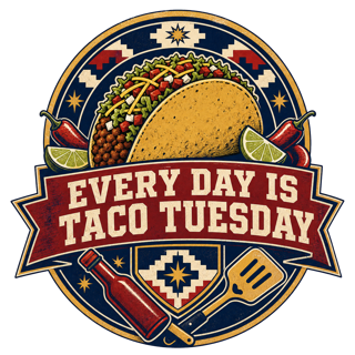 EVERY DAY IS TACO TUESDAY — art by Bazzai Studio