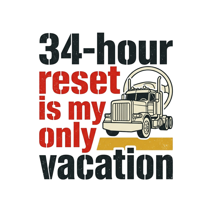 34-hour reset is my only vacation — trucker t-shirt design by Bazzai Studio