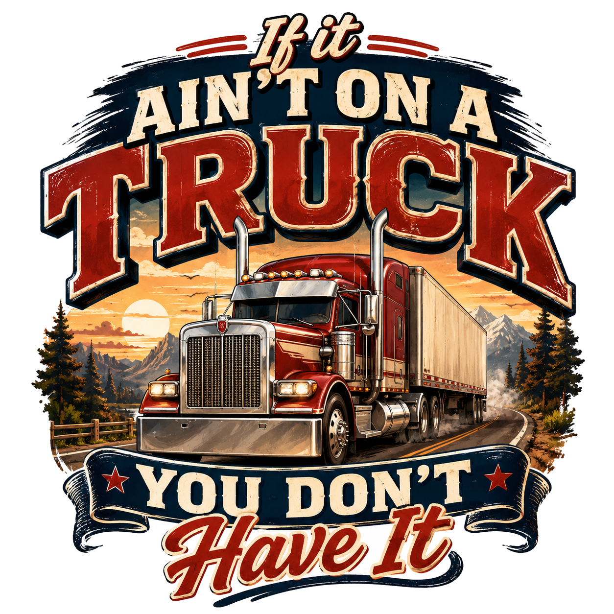 If it ain't on a truck you don't have it — art by Bazzai Studio